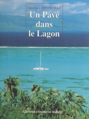 cover image of Un pavé dans le lagon